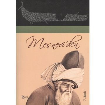 Mesnevi’ den Seçmeler - mevlana celalettin rumi