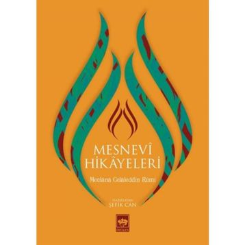 MESNEVI HIKAYELERI - ŞEFİK CAN