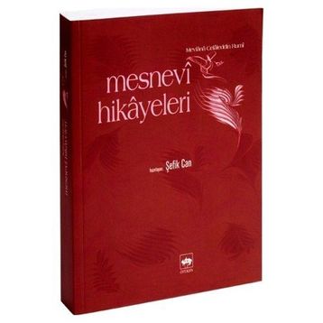MESNEVI HIKAYELERI - ŞEFİK CAN
