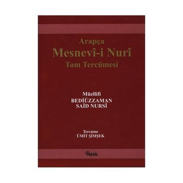 MESNEVI- I NURIYE - BEDIÜZZAMAN SAID NURSI