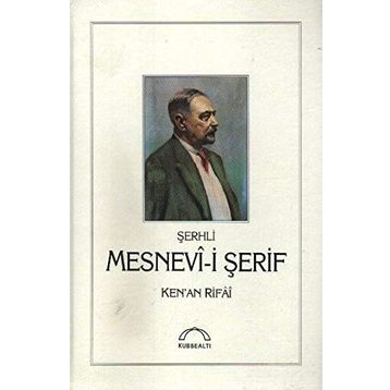 MESNEVI-I ŞERIF - KENAN RIFAI