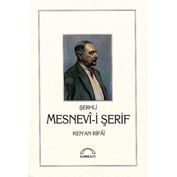 MESNEVI-I ŞERIF - KENAN RIFAI