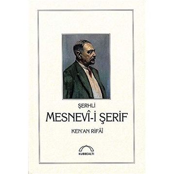MESNEVI-I ŞERIF - KENAN RIFAI