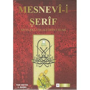 Mesnevi-i Şerif Tam Metin - mevlana celalettin rumi