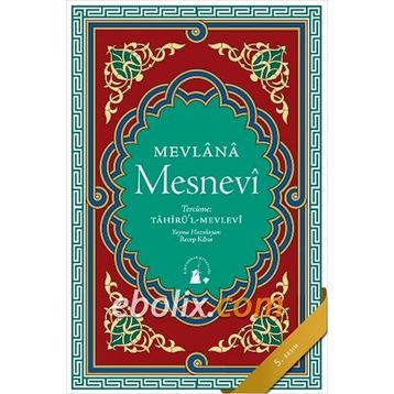 Mesnevi - mevlana celalettin rumi