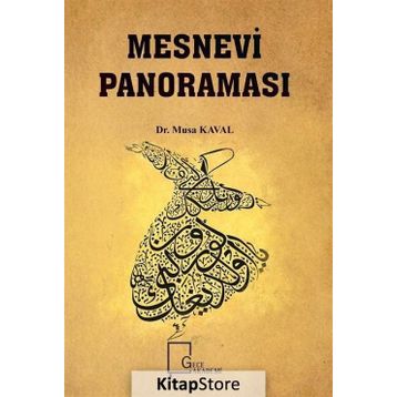 Mesnevi Panoraması - Yrd. Doç. Musa Kaval