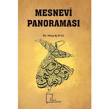 Mesnevi Panoraması - Yrd. Doç. Musa Kaval