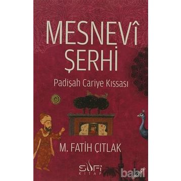 MESNEVI ŞERHİ - M. FATIH ÇITLAK