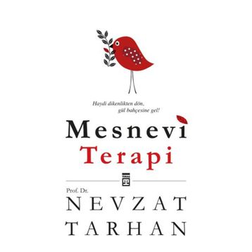 MESNEVI TERAPI - NEVZAT TARHAN