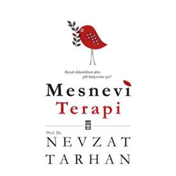MESNEVI TERAPI - NEVZAT TARHAN
