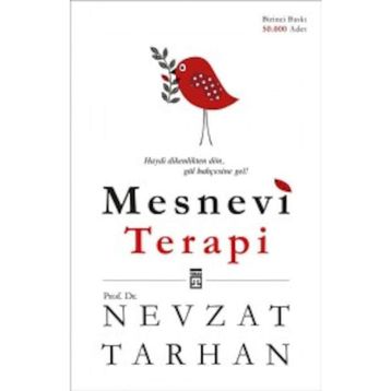 MESNEVI TERAPI - NEVZAT TARHAN