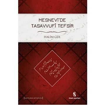 Mesnevide Tasavvufi Tefsir - Halim Gül