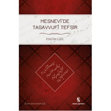 Mesnevide Tasavvufi Tefsir - Halim Gül