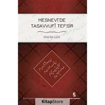 Mesnevide Tasavvufi Tefsir - Halim Gül