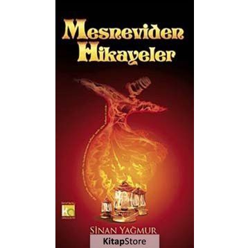 MESNEVIDEN HIKAYELER - SINAN YAĞMUR
