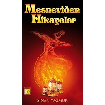 MESNEVIDEN HIKAYELER - SINAN YAĞMUR