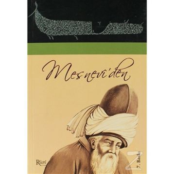 Mesnevi'den - Mevlana Celaleddin Rumi