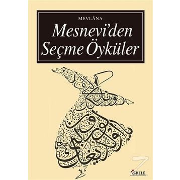 Mesnevi'den - Mevlana Celaleddin Rumi