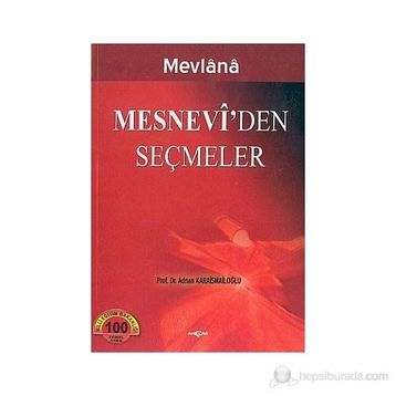Mesnevi’den Seçmeler - mevlana celalettin rumi