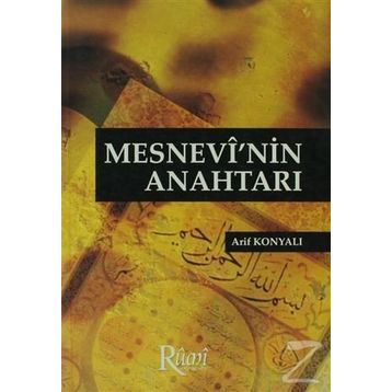 Mesnevi'nin Anahtarı / Arif Konyalı