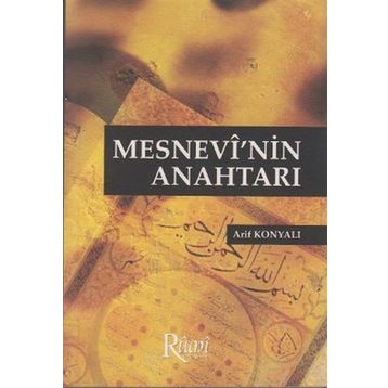 Mesnevi'nin Anahtarı / Arif Konyalı