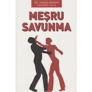 Meşru Savunma - Cengiz Apaydın