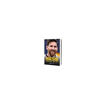 Messi Hakkında Her Şey - Jordi Punti