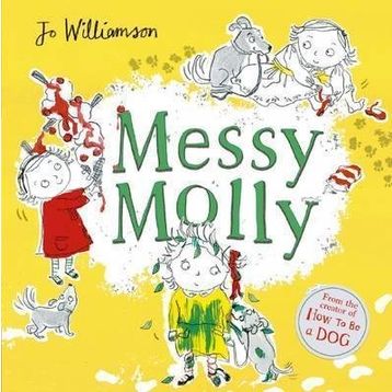 Messy Molly-Scholastic Publishing