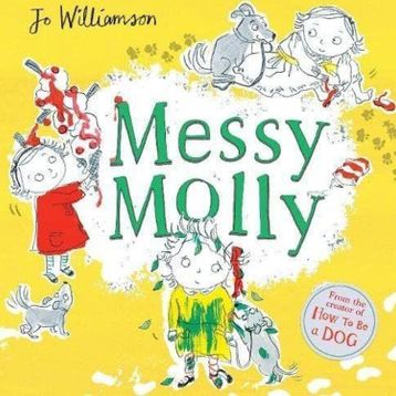 Messy Molly-Scholastic Publishing