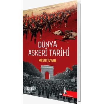 Mesut Uyar Dünya Askeri Tarihi