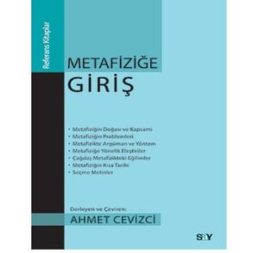 Metafiziğe Giriş - Ahmet Cevizci