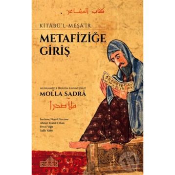 Metafiziğe Giriş - Molla Sadra
