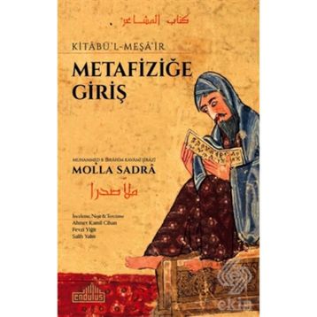Metafiziğe Giriş - Molla Sadra