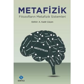 Metafizik - A. Kadir Çüçen