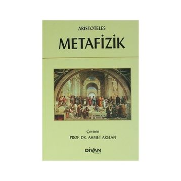 Metafizik - Aristoteles Y. Gurur Sev