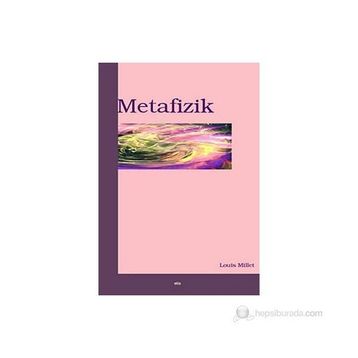 METAFIZIK - LOUIS MILLET