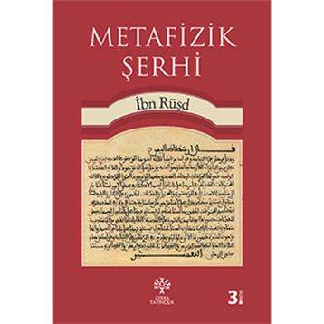 METAFIZIK ŞERHI - İBN RÜŞD