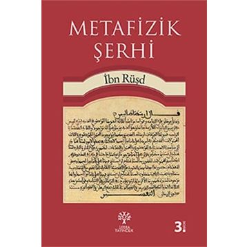 METAFIZIK ŞERHI - İBN RÜŞD