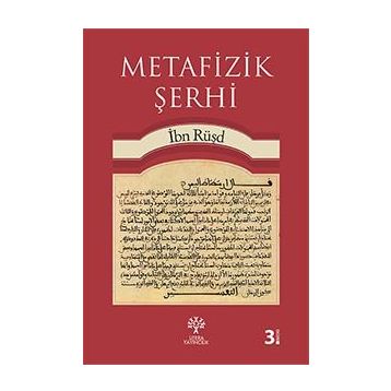METAFIZIK ŞERHI - İBN RÜŞD