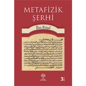 METAFIZIK ŞERHI - İBN RÜŞD