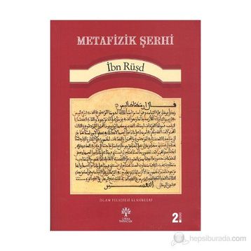METAFIZIK ŞERHI - İBN RÜŞD