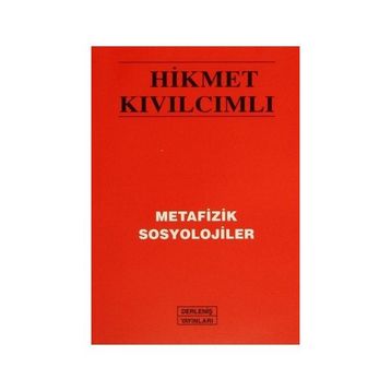 METAFIZIK SOSYOLOJILER - HIKMET KIVILCIMLI