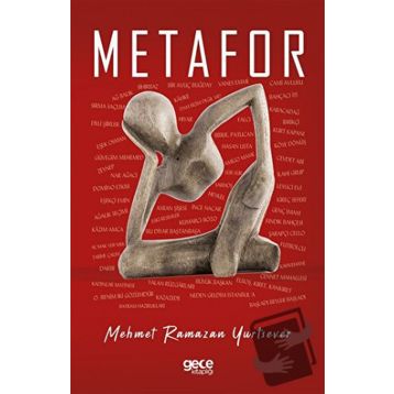 Metafor - Mehmet Ramazan Yurtsever