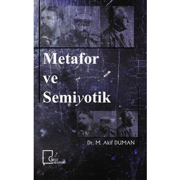 Metafor ve Semiyotik - Dr. M. Akif Duman
