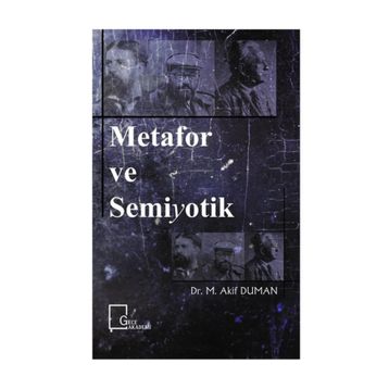 Metafor ve Semiyotik - Dr. M. Akif Duman