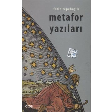 METAFOR YAZILARI - FATIH TEPEBAŞILI
