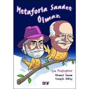 METAFORLA SAADET OLMAZ - GENEL