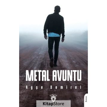 Metal Avuntu - Ayşe Demirel