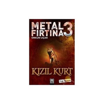 Metal Fırtına 3 Kızıl Kurt - Orkun Uçar