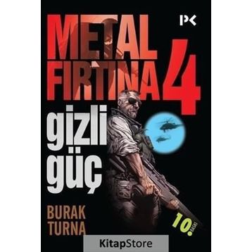 Metal Fırtına 4 Gizli Güç - Burak Turna